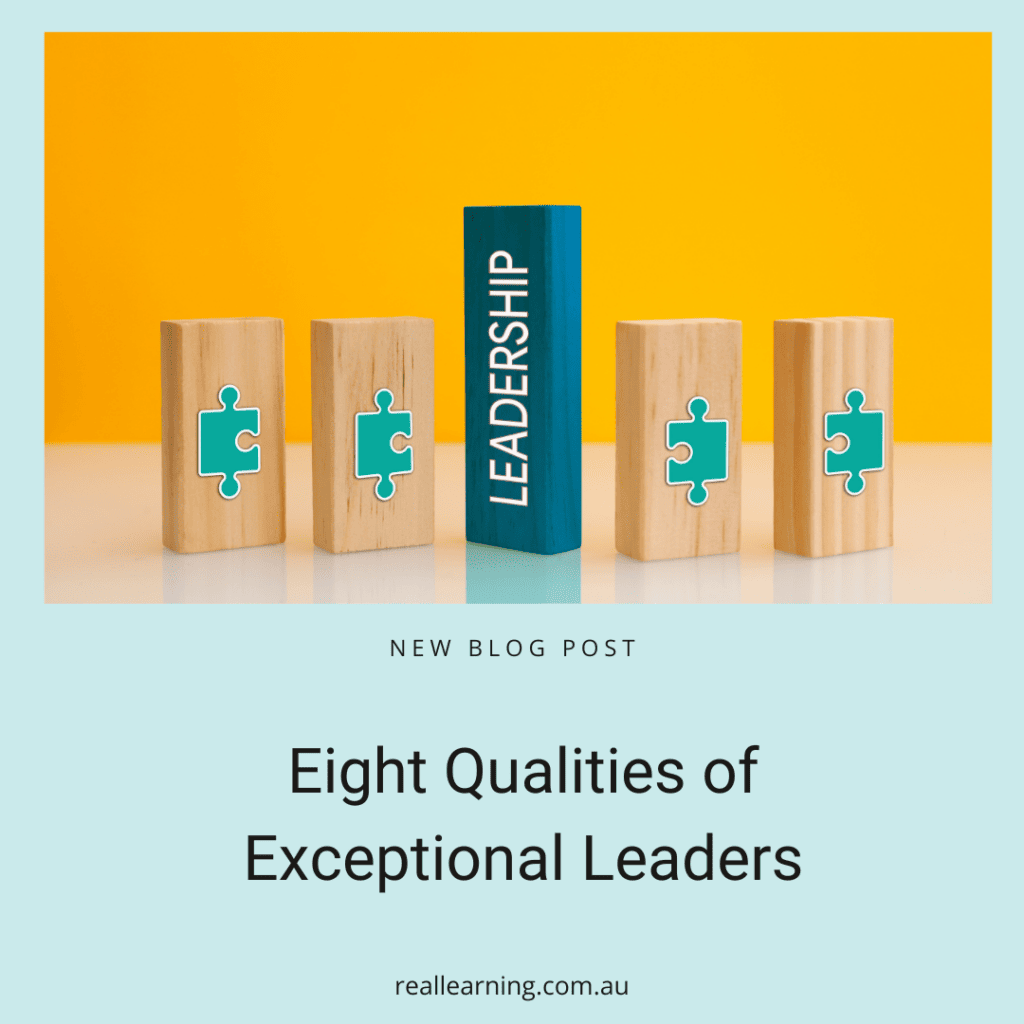 Eight Qualities of Exceptional Leaders